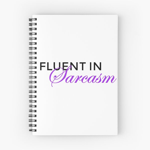 Item preview, Fluent In Sarcasm designed and sold by janina3.
