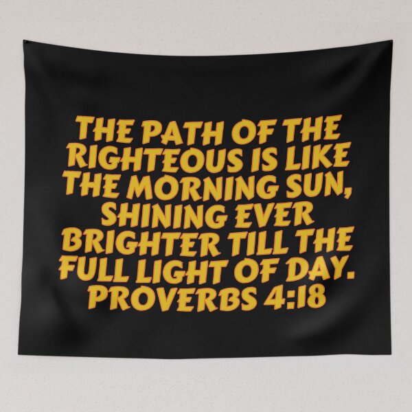 Item preview, Bible Verse Proverbs 4:18 designed and sold by Prayingwarrior.