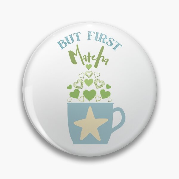 Item preview, But First Matcha, green tea designed and sold by zanybay.
