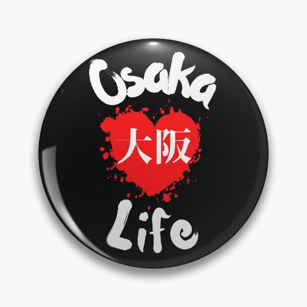 Item preview, Osaka Life for Japan Lovers designed and sold by Click-Like.