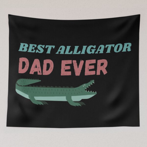 Item preview, Best alligator dad ever designed and sold by Simi2020.
