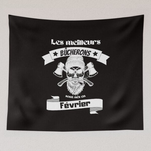 Item preview, The best lumberjacks are born in February designed and sold by Ydurand.