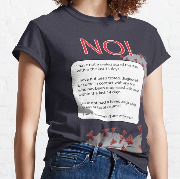 Covid Screening Questions Classic T-Shirt