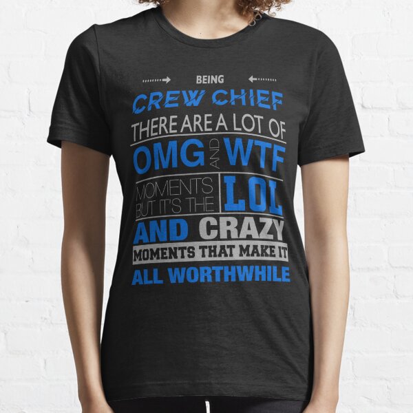 crew chief shirt