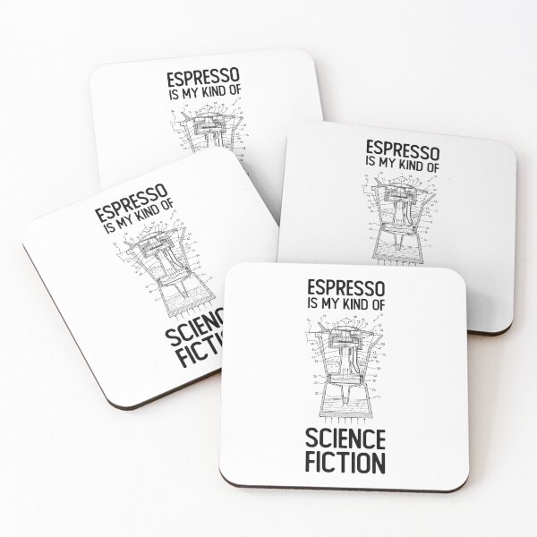 Item preview, Espresso is my kind of Science Fiction · Vintage Patent Art Spruch designed and sold by SafariOutfit.