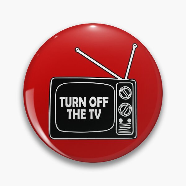 Item preview, Turn Off The TV, Propaganda Television designed and sold by ArtOfRebellion.
