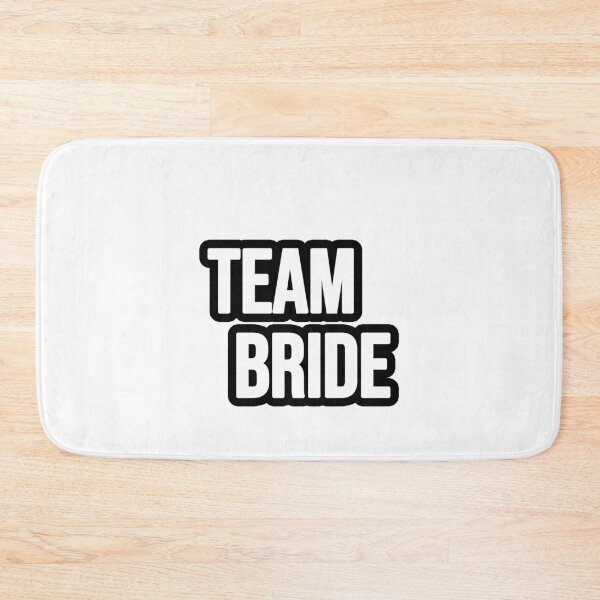 Artikelvorschau, Team Bride entworfen und verkauft von TopsellerShirts.