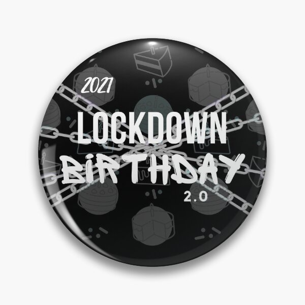 Item preview, Lockdown Birthday 2.0 designed and sold by LauraKalty.