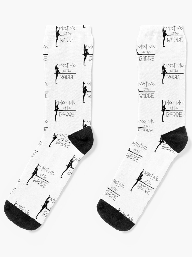 Meet Me At The Barre / Dancer Silhouette / Dancing Saying design | Socks