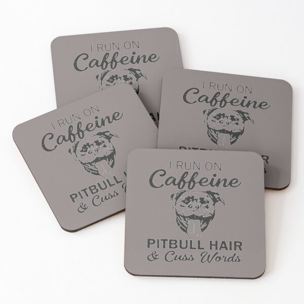 Item preview, I Run On Caffeine PitBull Hair & Cuss Words designed and sold by Shanna  Dugan.