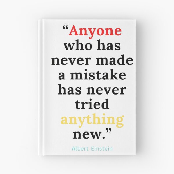 Item preview, Albert Einstein -“Anyone who has never made a mistake has never tried anything new.” designed and sold by ajaysandhu956.