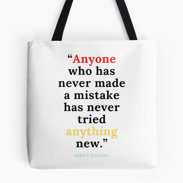 Item preview, Albert Einstein -“Anyone who has never made a mistake has never tried anything new.” designed and sold by ajaysandhu956.