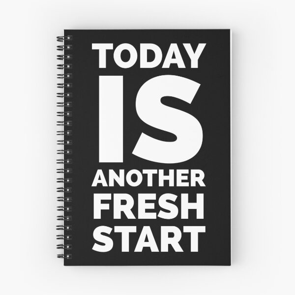 Item preview, Today is another fresh start  designed and sold by HaHaProductions.