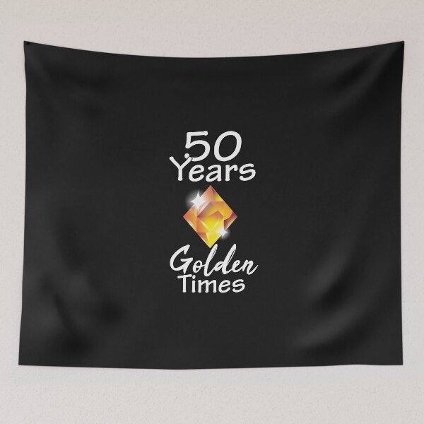 Item preview, 50 years - golden anniversary, golden times designed and sold by Cutebutfunny.