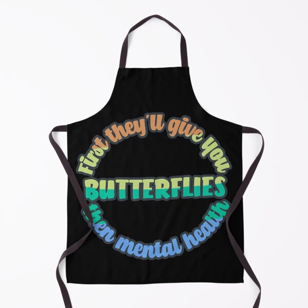 Item preview, First They'll Give You Butterflies, Then Mental Health - Green, Orange, Blue designed and sold by Chubuter.
