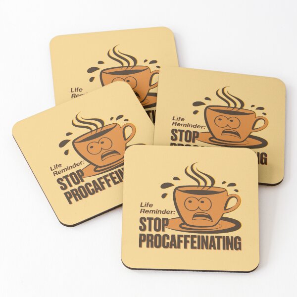 Item preview, Stop ProCAFFEINating - Stop Procrastinating Coffee Pun designed and sold by artsycore.