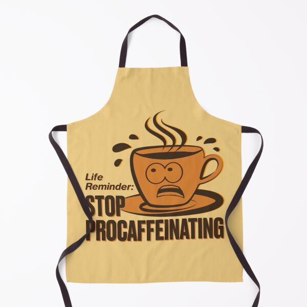 Item preview, Stop ProCAFFEINating - Stop Procrastinating Coffee Pun designed and sold by artsycore.