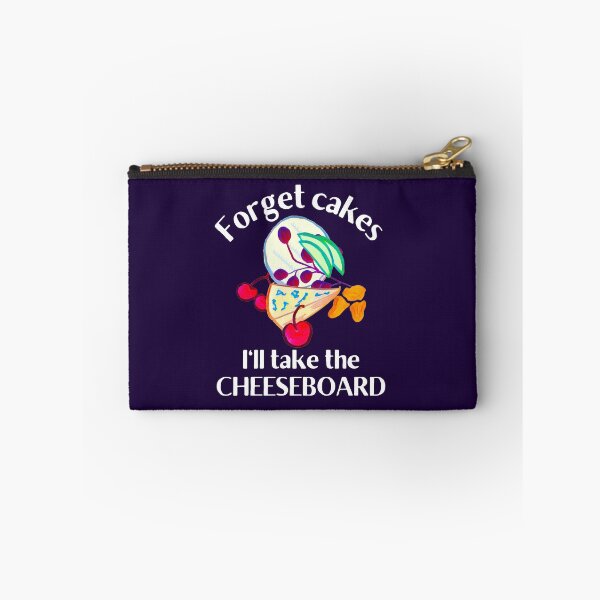 Item preview, Forget Cakes I'll Take the Cheeseboard designed and sold by DesignsofNote.
