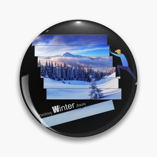 Item preview, Pushing Winter Away designed and sold by HorizonDesignz.