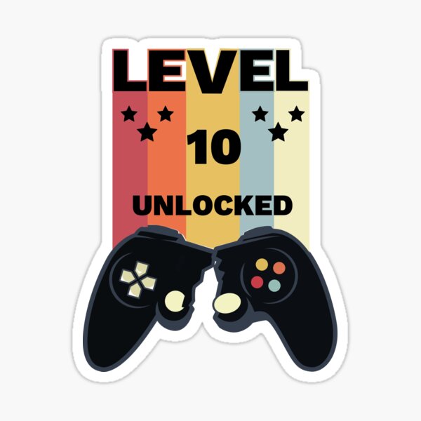 Level 10 Unlocked Stickers for Sale