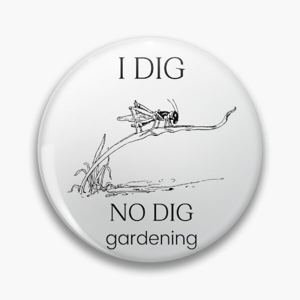 Item preview, I dig no dig gardening designed and sold by Growwithme.