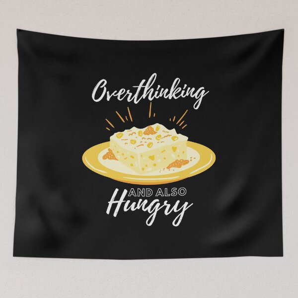 Item preview, Overthinking And Also Hungry designed and sold by Dopnex.