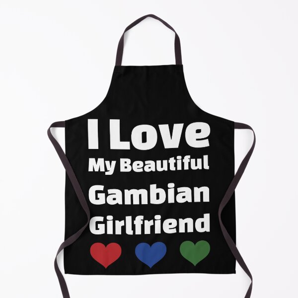 Item preview, I Love My Beautiful Gambian Girlfriend - Gambia Girlfriend designed and sold by DiceNLDesigns.