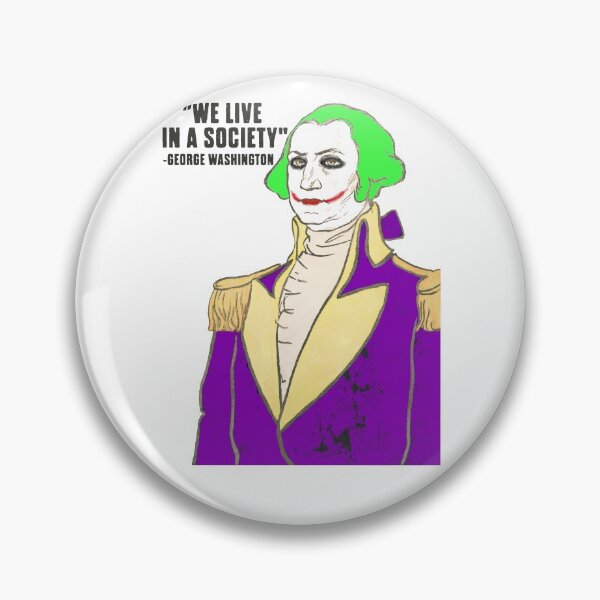 Artikelvorschau,  Präsident George Washington Clown, wir leben in einer Gesellschaft entworfen und verkauft von Captain-Jackson.