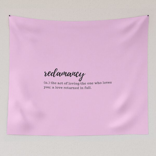 Item preview, redamancy - the act of loving the one who loves you; a love returned in full designed and sold by designair.