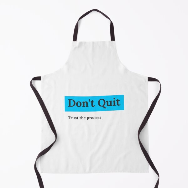 Item preview, Don't Quit Trust The Process designed and sold by tshirtmania20.