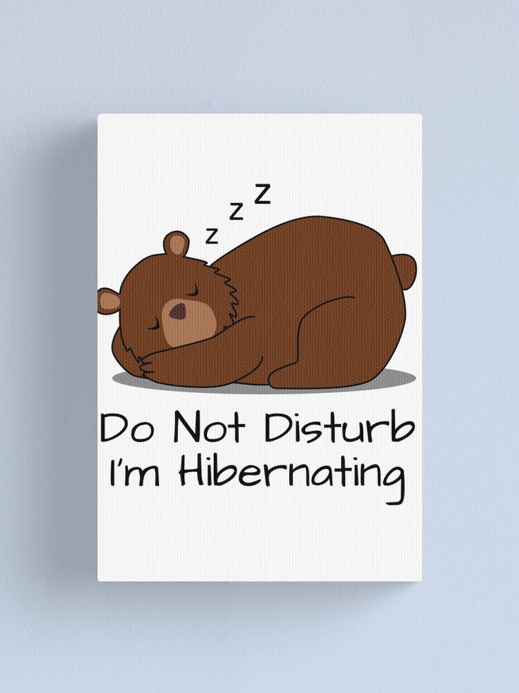 Lienzo «No molestar durmiendo oso de dibujos animados hibernando» de  FurryPunch | Redbubble