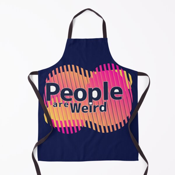 Item preview, People are weird 2 designed and sold by TheTrueOne.