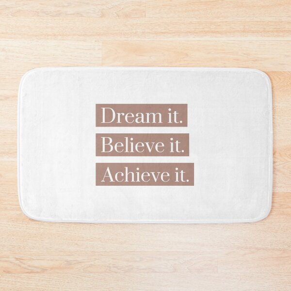 Item preview, Dream it, Believe it, Achieve it designed and sold by tshirtmania20.