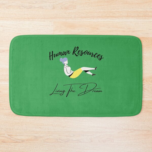 Item preview, Human Resources Living the Dream designed and sold by yeodesign  ⭐⭐⭐⭐⭐.