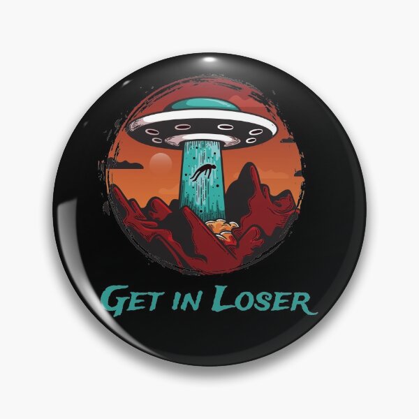 Item preview, Get In Loser Alien Abduction Mars Conspiracy Theory Vintage Distressed designed and sold by Xeuno.