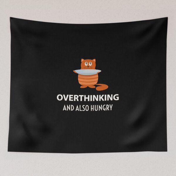 Item preview, Overthinking And Also Hungry designed and sold by Kadouh.
