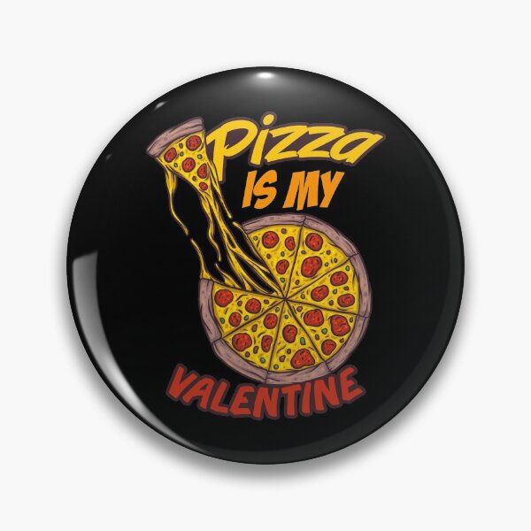 Item preview, Pizza Is My Valentine Funny Fast Food Slice Of Pizza Single designed and sold by DoSt-997.