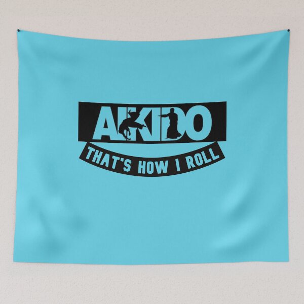 Item preview, AIKIDO THAT'S HOW I ROLL designed and sold by TW-design.