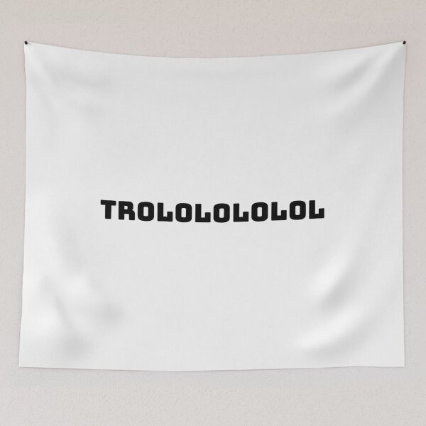 Item preview, Trololololol designed and sold by UltraRare47.