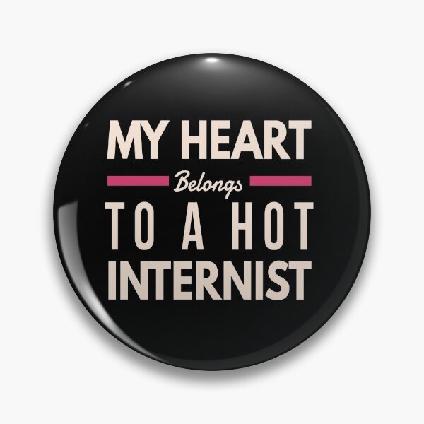 Item preview, My Heart Belongs To A Hot Internist. Internal Medicine Doctor design.  designed and sold by doctors-apparel.