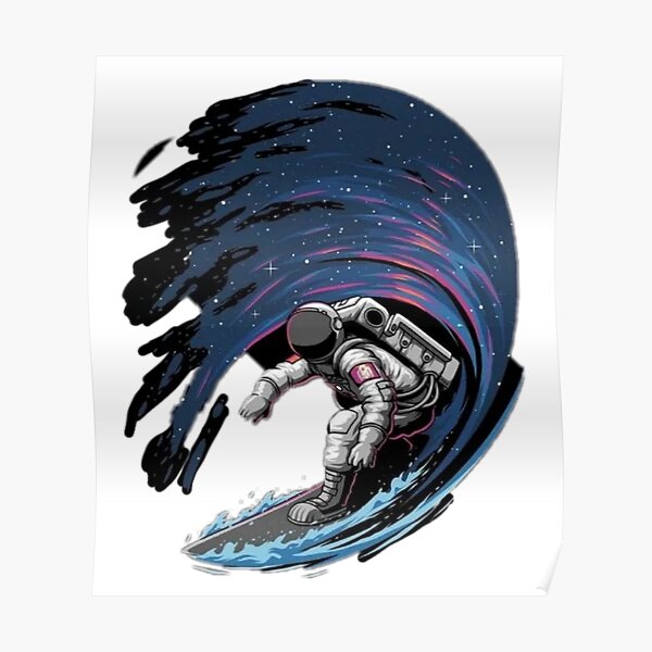 Astronaut Surfing Posters | Redbubble