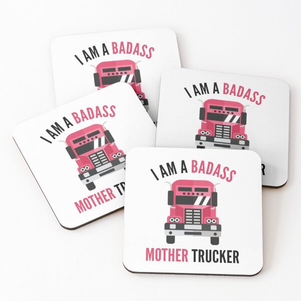 Item preview, I am a badass mother trucker / funny female truck driver saying designed and sold by portrait4you.