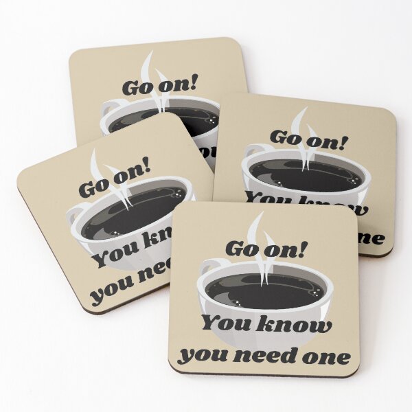 Item preview, Coffee, Go on! You know you need one #1 designed and sold by Hypnotees.
