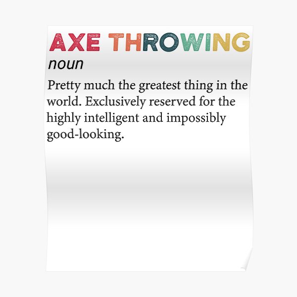 "Axe Throwing Vintage Noun Definition" Poster by Yosefka20 Redbubble
