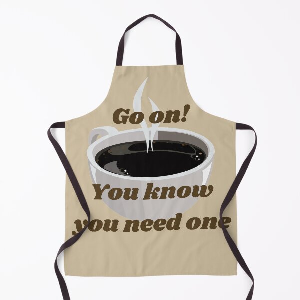 Item preview, Coffee, Go on! You know you need one #2 designed and sold by Hypnotees.