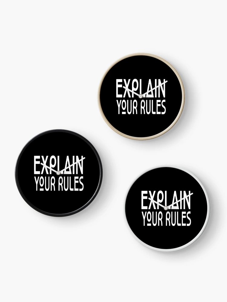 Thumbnail 3 of 4, Clock, EXPLAIN YOUR RULES designed and sold by Ralek.
