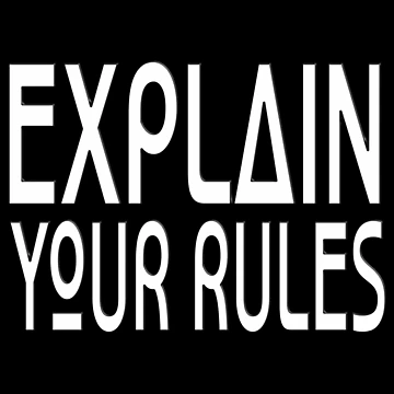 Artwork thumbnail, EXPLAIN YOUR RULES by Ralek