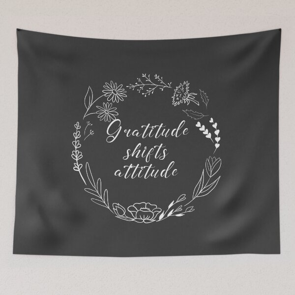 Item preview, Gratitude shifts attitude designed and sold by Terelaska.