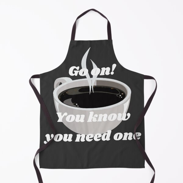 Item preview, Coffee, Go on! You know you need one #3 designed and sold by Hypnotees.