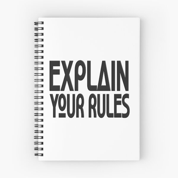 Item preview,  EXPLAIN YOUR RULES designed and sold by Ralek.